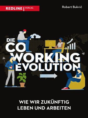 cover image of Die Coworking-Evolution